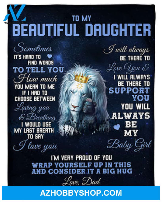 To My Daughter From Lion Dad I Love You Blanket Gift For Daughter 