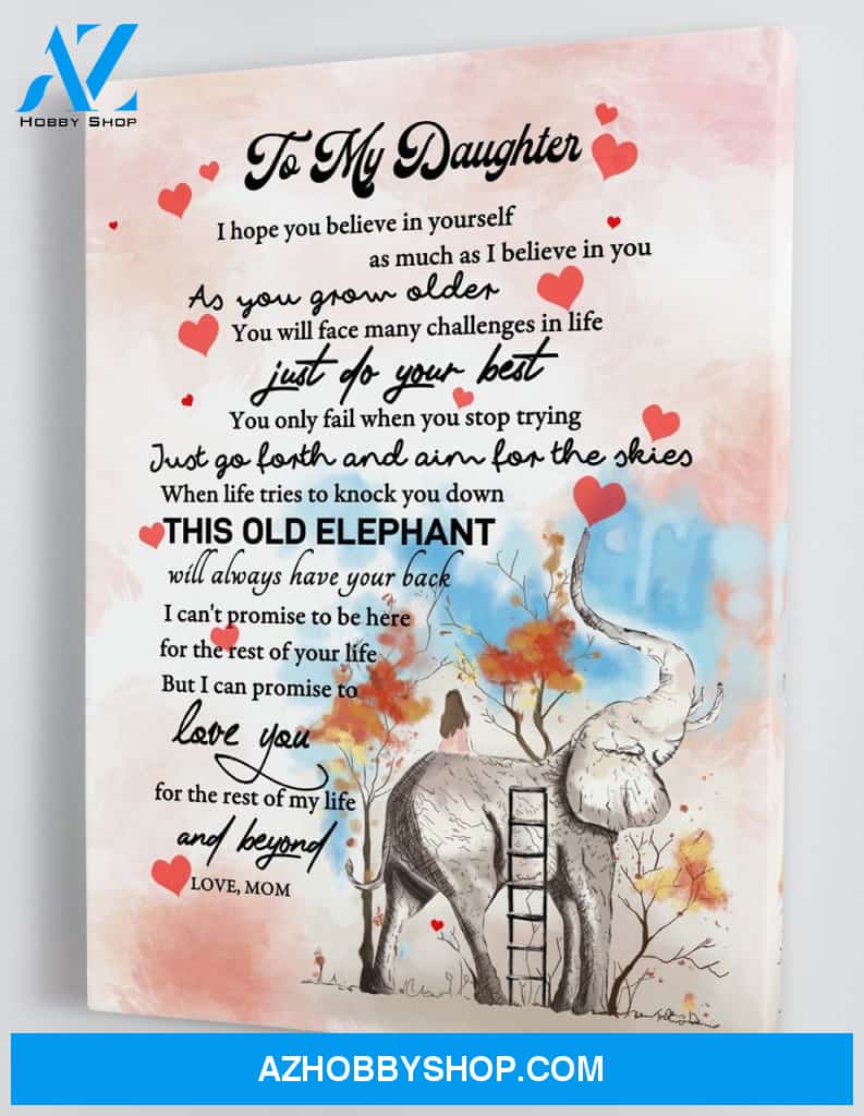 To My Daughter - From Mom - Elephant Framed Canvas Gift MD017