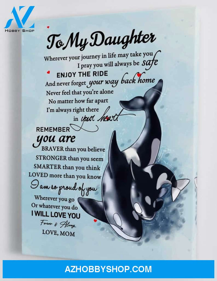 To My Daughter - From Mom - Framed Canvas Gift MD037