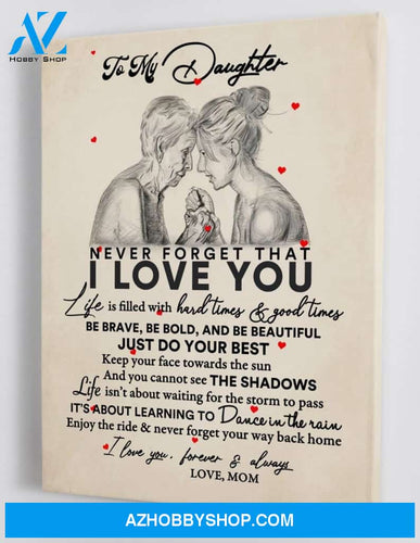 To My Daughter - From Mom - Framed Canvas Gift MD029