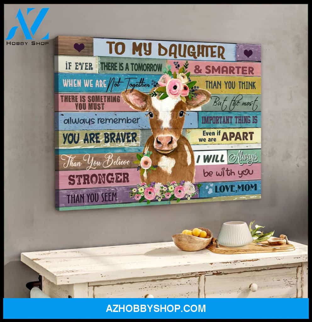 To My Daughter God Says You Are Calf Cow Canvas Wall Art, Wall Decor Visual Art