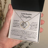 To My Beautiful Daughter My Little Girl Yesterday My Friend Today & My Precious Daughter Forever Love Knot Necklace