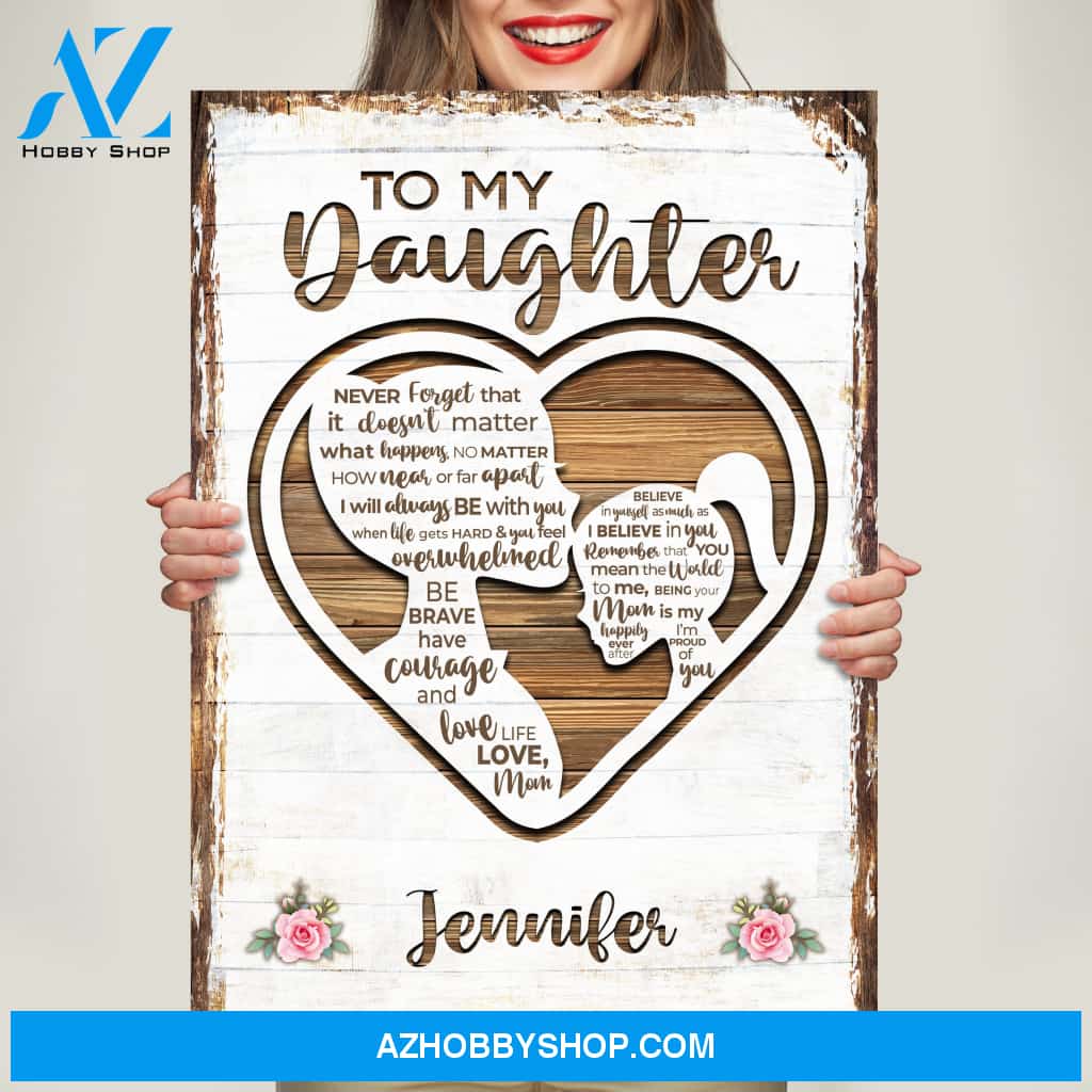 To My Daughter Heart Premium Canvas