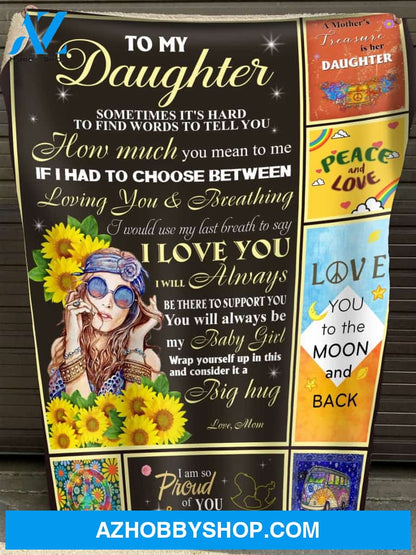 To My Daughter Hippie Sunflower Fleece Blanket Gift For Daughter
