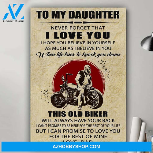 To My Daughter I love You Biker Canvas And Poster, Wall Decor Visual Art Gift Father's Day