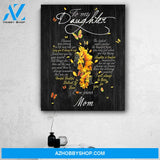 To My Daughter I Will Be There For You Sunflower Canvas Print Wall Art - Gifts For Daughter - Matte Canvas