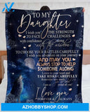 To My Daughter I Wish You The Strength To Face Challenges With Confidence Along With The Wisdom, Howling Wolf Fleece Blanket 