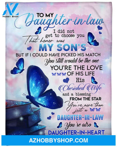 To My Daughter In Law His Cherished Wife Butterfly Blanket Gift For Daughter In Law 