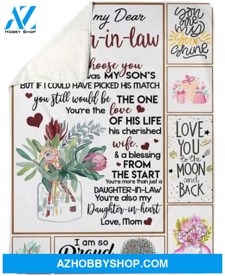 To My Daughter-In-Law You Are Also My Daughter-In-Heart Gifts From Mom Blanket