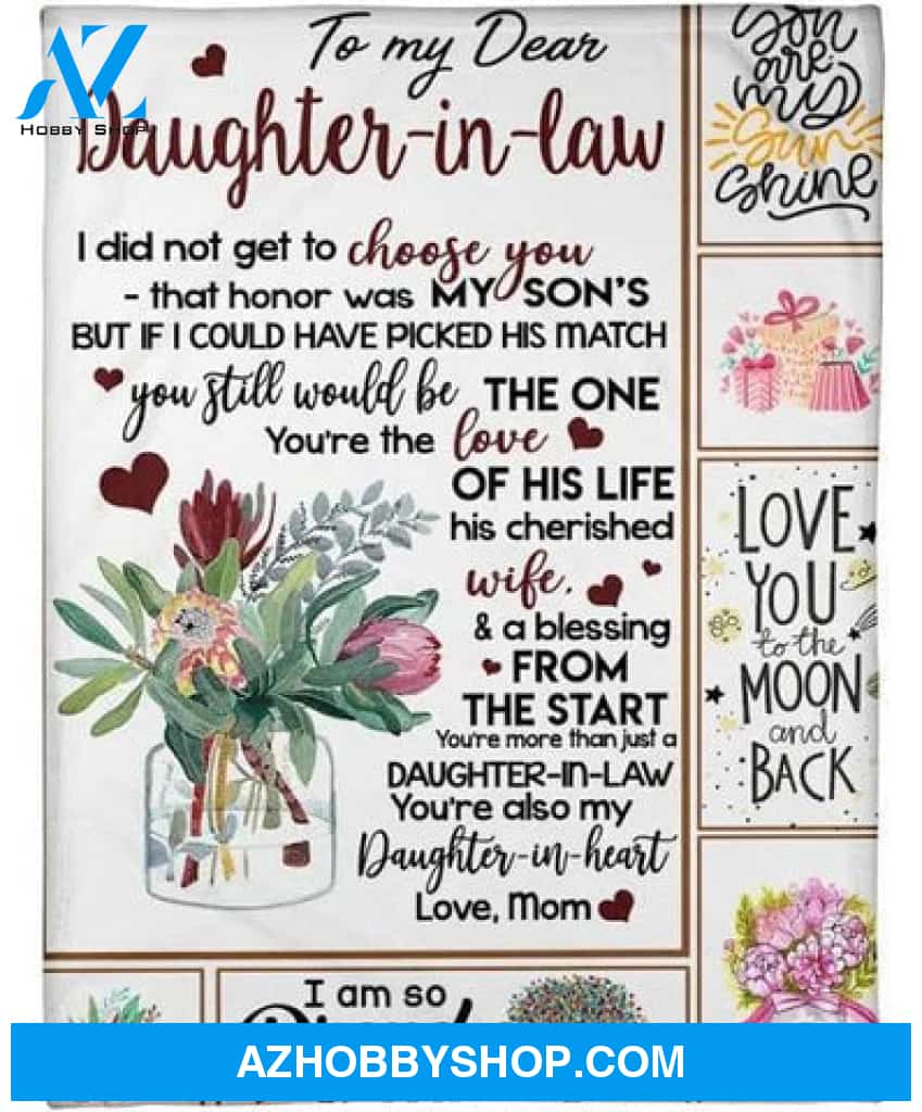 To My Daughter-in-law You Are Also My Daughter-in-heart Gifts From Mom Freece Blanket