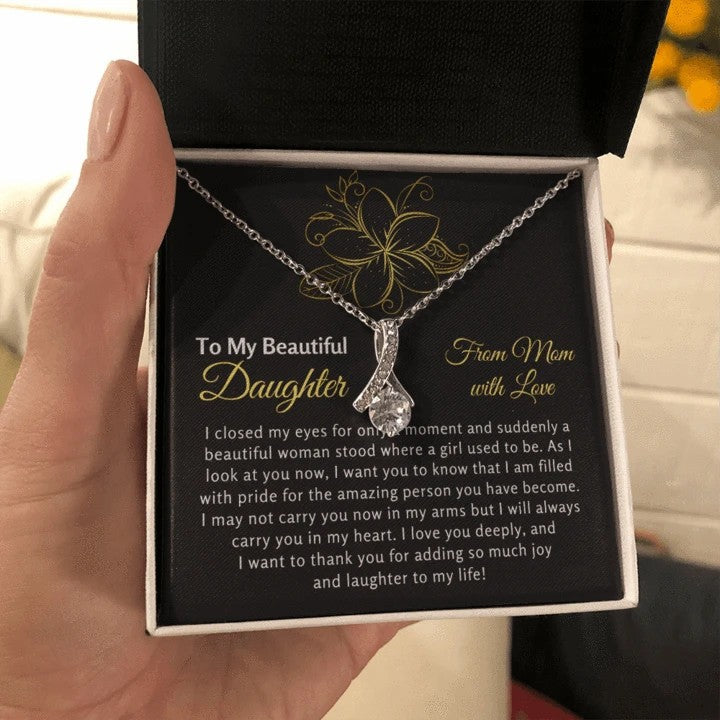 To My Beautiful Daughter Necklace Gift From Mom with Love I will always carry you in my heart Alluring Beauty Necklace