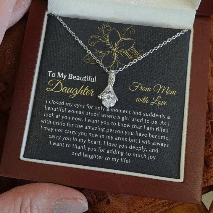 To My Beautiful Daughter Necklace Gift From Mom with Love I will always carry you in my heart Alluring Beauty Necklace