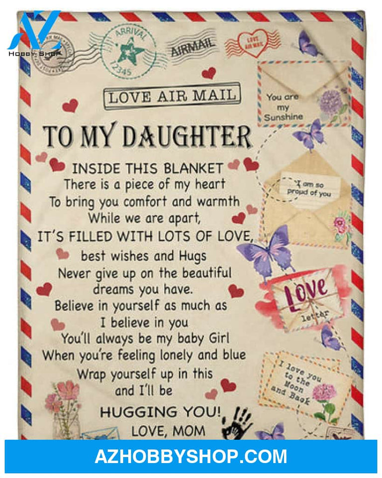 To My Daughter Letter From Mom Fleece Blanket 
