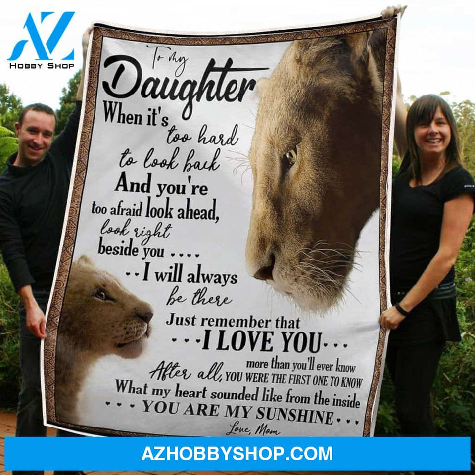 To My Daughter Lion King You Are My Sunshine Gift From Mom Fleece Blanket