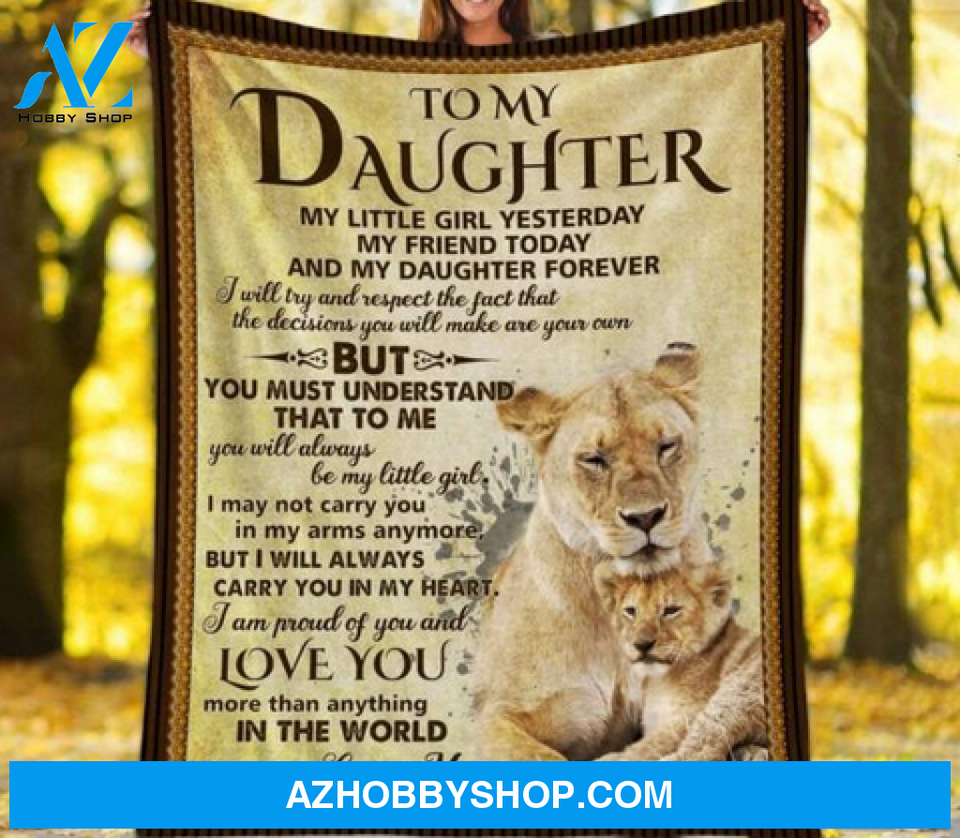 To My Daughter My Little Girl Yesterday My Friend Today Blanket Gift For Daughter From Mom 