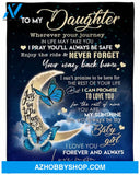 To My Daughter Love You To The Moon And Back From Mom Butterfly Fleece Blanket