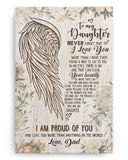 To My Daughter - Never Forget That I Love You -Angel Wings - Poster/Canvas - Gift For Daughter