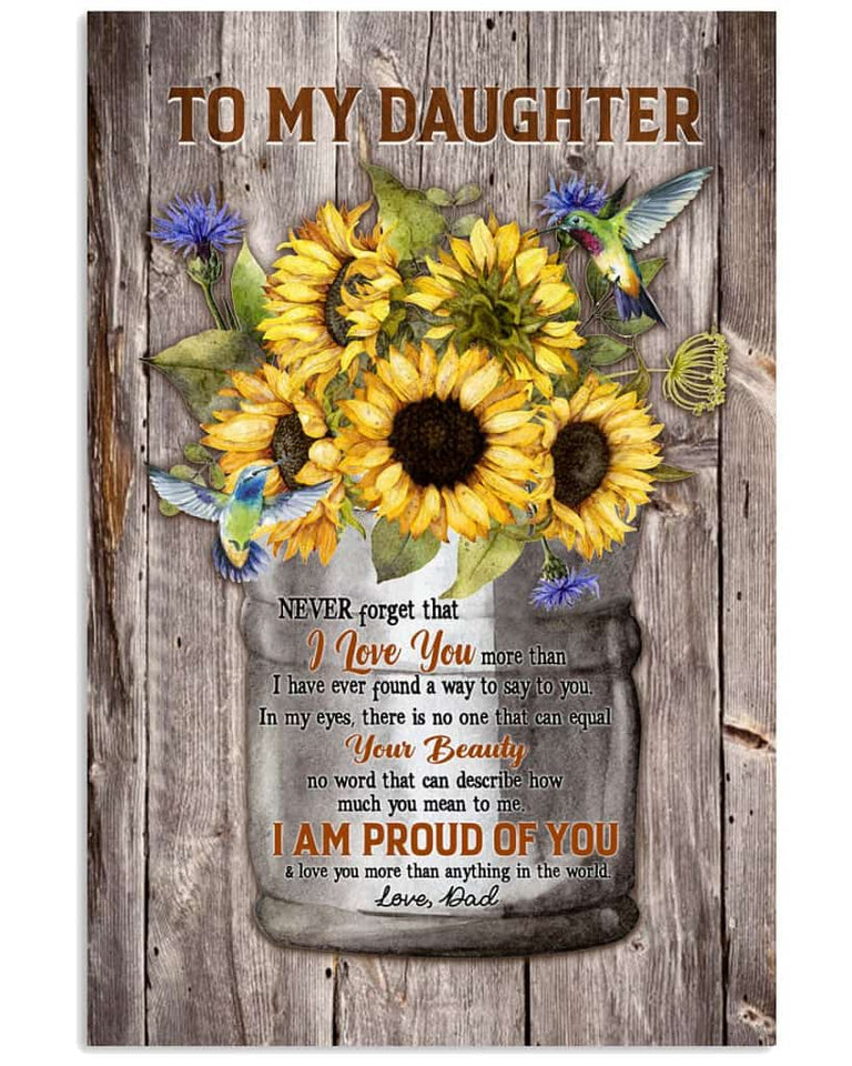 To My Daughter - Never Forget That I Love You Poster/canvas 8 18X12 Inches Poster-Canvass