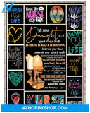 Personalized To My Daughter Nurse Fleece Blanket From Mom Be Brave, Be Bold And Be Beautiful Great Customized Blanket For Birthday Christmas Thanksgiving