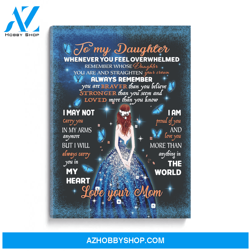 To My Daughter Poster Canvas