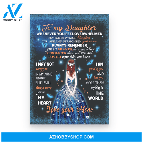 To My Daughter Poster Canvas