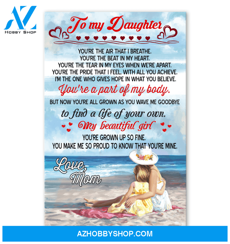 To My Daughter Poster Gift For Daughter