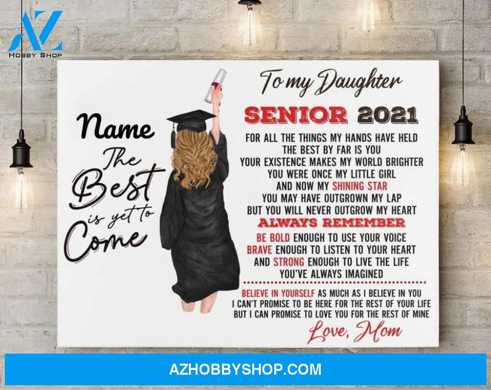 Personalized Canvas, To My Daughter Senior Coffee White Mug, Perfect Graduation Gift Idea For Her, Gifts for Graduates 2021 Wall Decor Visual Art