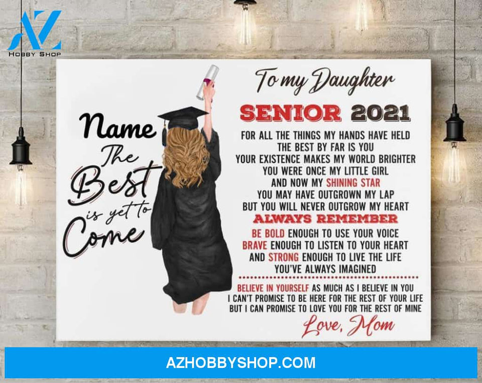 Personalized Canvas, To My Daughter Senior Coffee White Mug, Perfect Graduation Gift Idea For Her, Gifts for Graduates 2021 Wall Decor Visual Art
