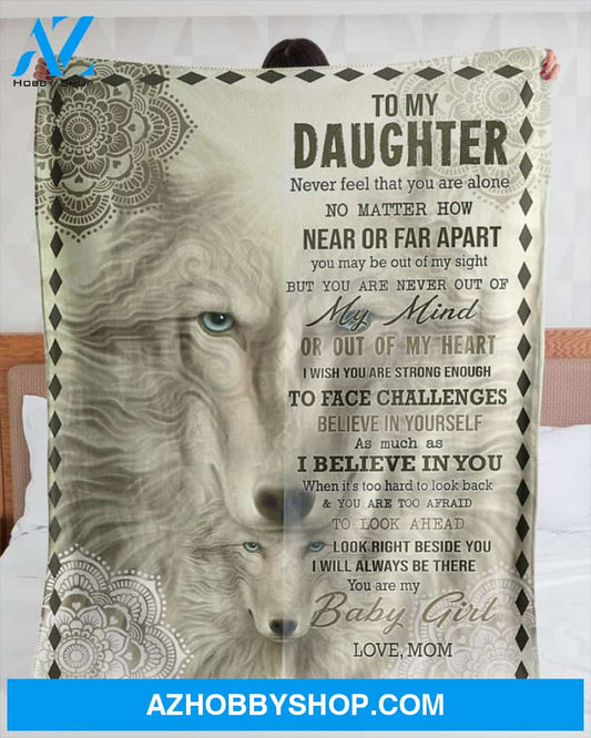 To My Daughter Special Gift For Daughter Blanket Unique Gifts