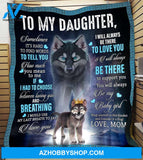 To My Daughter Special Gift For Daughter Blanket Unique Gifts