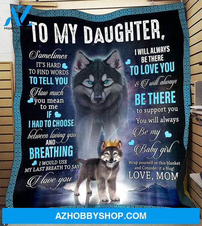 To My Daughter Special Gift For Daughter Blanket Unique Gifts