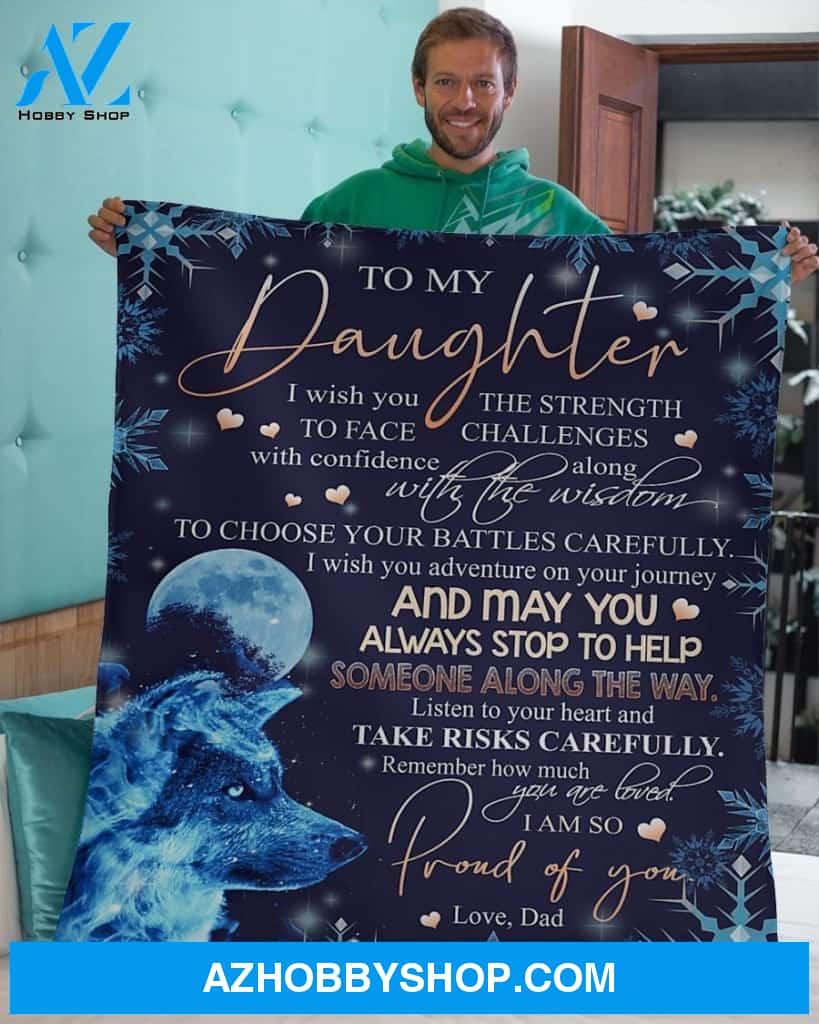 To My Daughter Special Gift For Daughter Blanket Unique Gifts