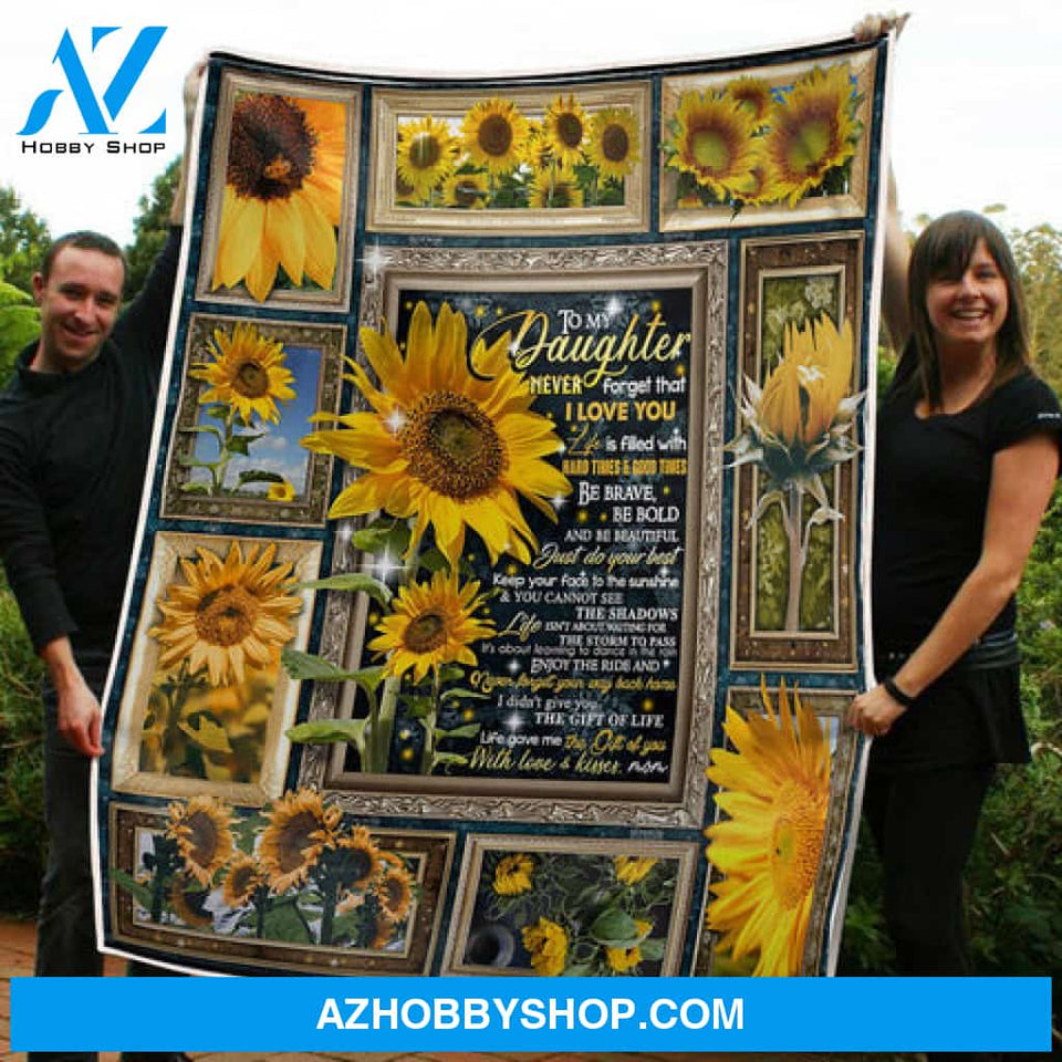 To My Daughter Sunflower The Gift Of You Gift From Mom Fleece Blanket - Quilt Blanket
