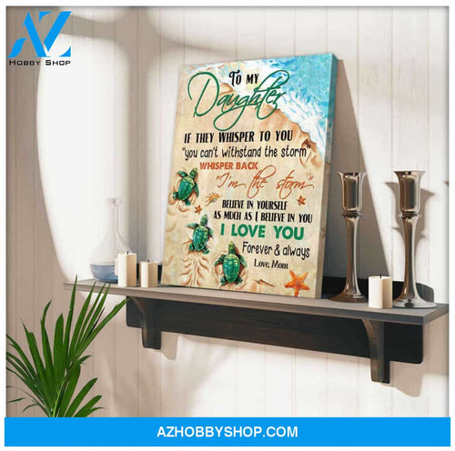 To My Daughter the storm Canvas Wall Art Decor