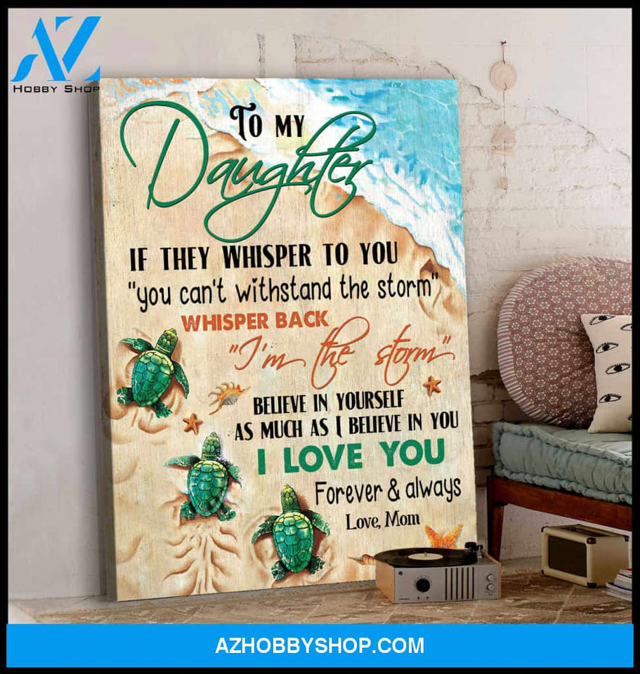To My Daughter the storm Canvas Wall Art Decor