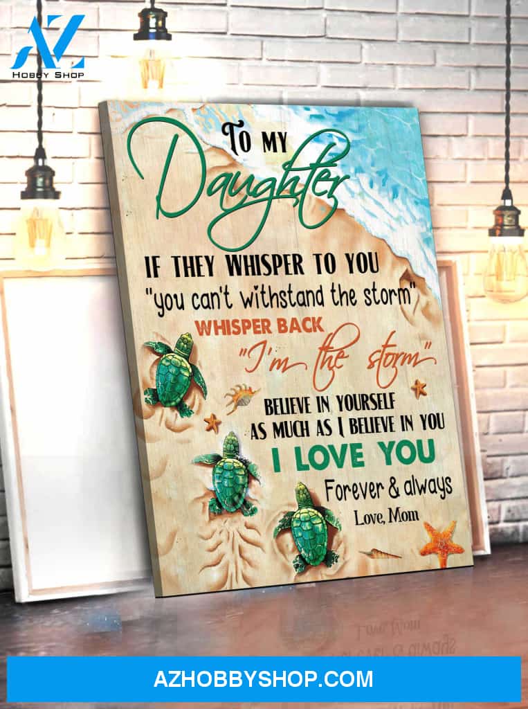 To My Daughter the storm Canvas Wall Art Decor