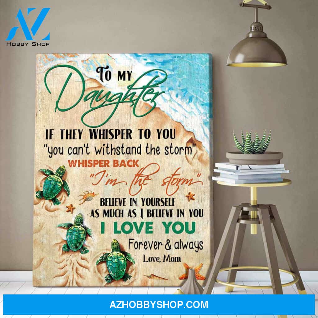 To My Daughter the storm Canvas Wall Art Decor