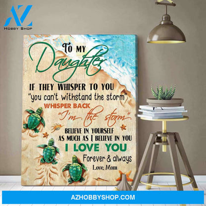 To My Daughter the storm Canvas Wall Art Decor