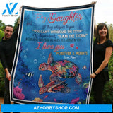 To My Daughter Turtle Believe In Yourself Gift From Mom Fleece Blanket - Quilt Blanket