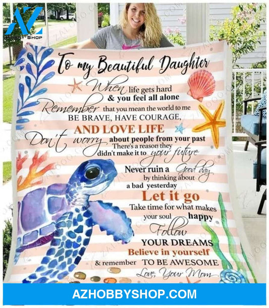 To My Daughter Turtle Fleece Blanket When You Feel All Alone - Gift For Daughter | Family Blanket