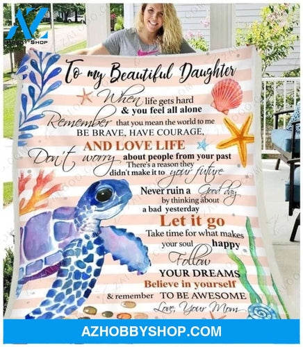 To My Daughter Turtle Fleece Blanket When You Feel All Alone - Gift For Daughter | Family Blanket