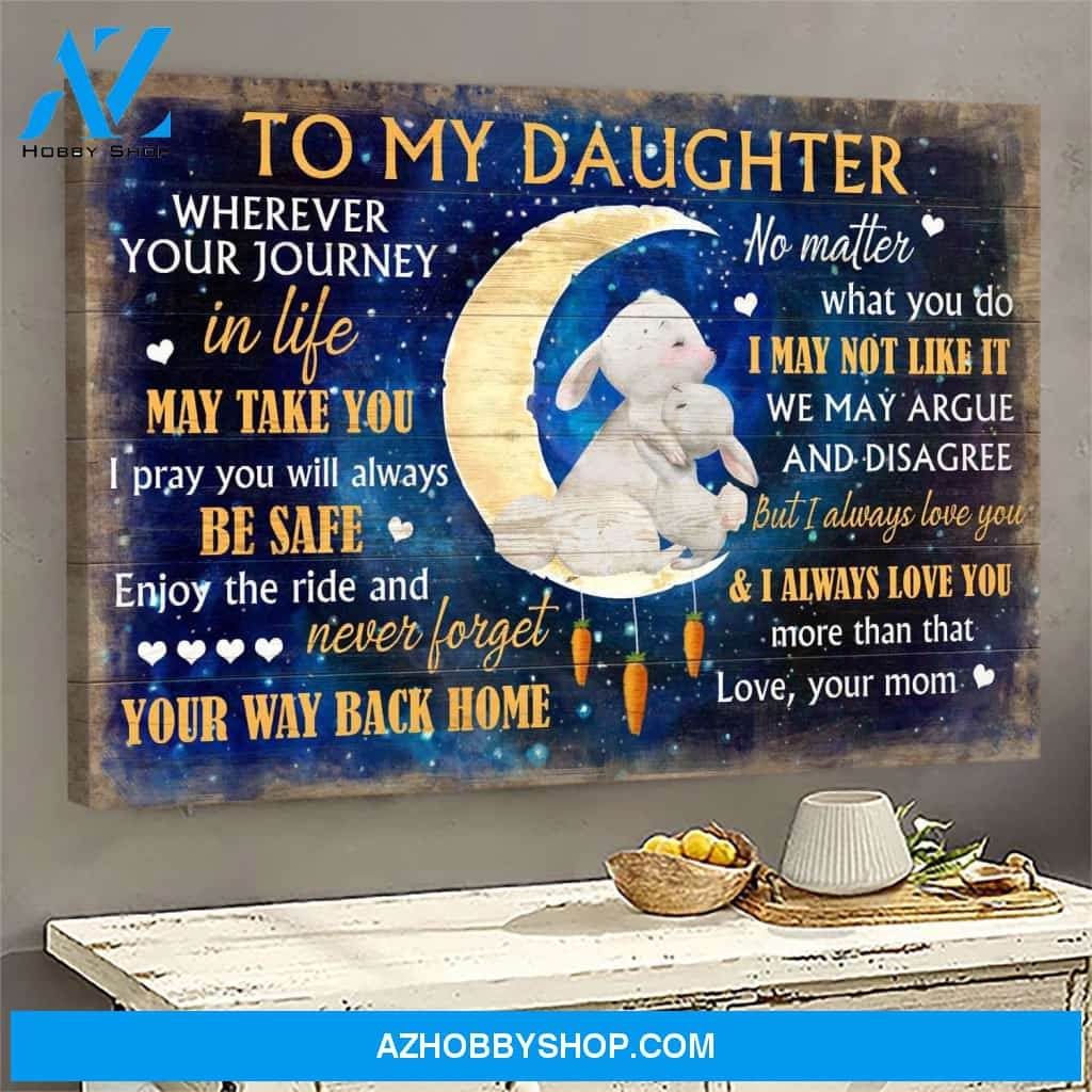 To my daughter - Wherever your journey in life may take you Family Landscape Canvas Prints, Wall Art