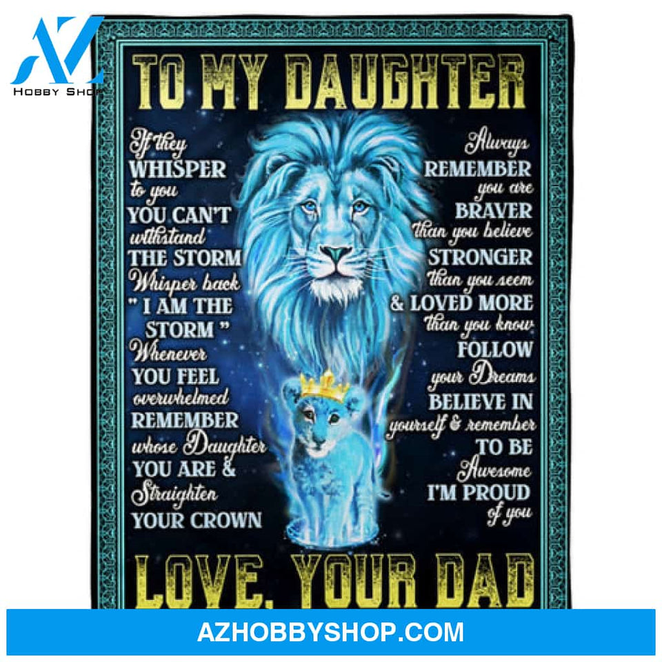 To My Daughter You Are Brave Fleece Blanket 
