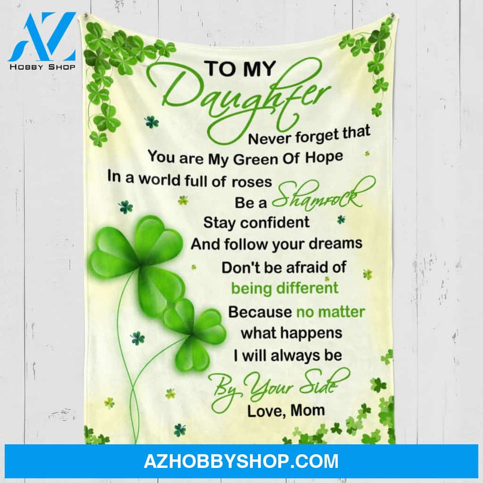 To My Daughter You Are My Shamrock St. Patrick's Day Blanket Gift For Daughter From Mom Home Decor Bedding Couch Sofa Soft and Comfy Cozy