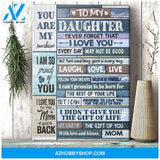 To My Daughter You Are My Sunshine Canvas Gift For Daughter