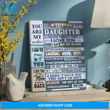 To My Daughter You Are My Sunshine Canvas Gift For Daughter