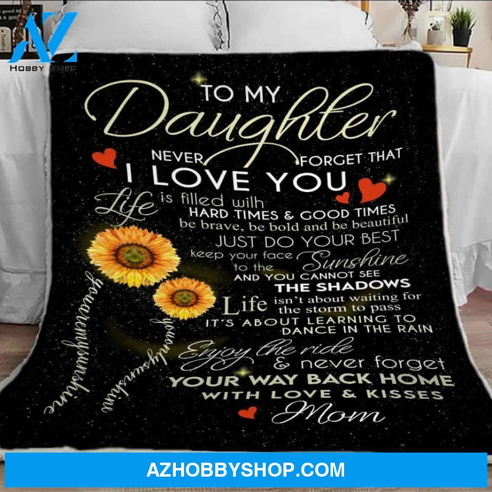 To My Daughter You Are My Sunshine Fleece Blanket From Daughter To Mom Fleece Blanket Christmas Gift