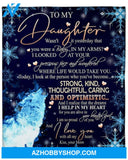 To My Daughter You Have Become Kind And Optimistic Fleece Blanket Gift For Family, Birthday, Daughter, Mother To Daughter Gift 