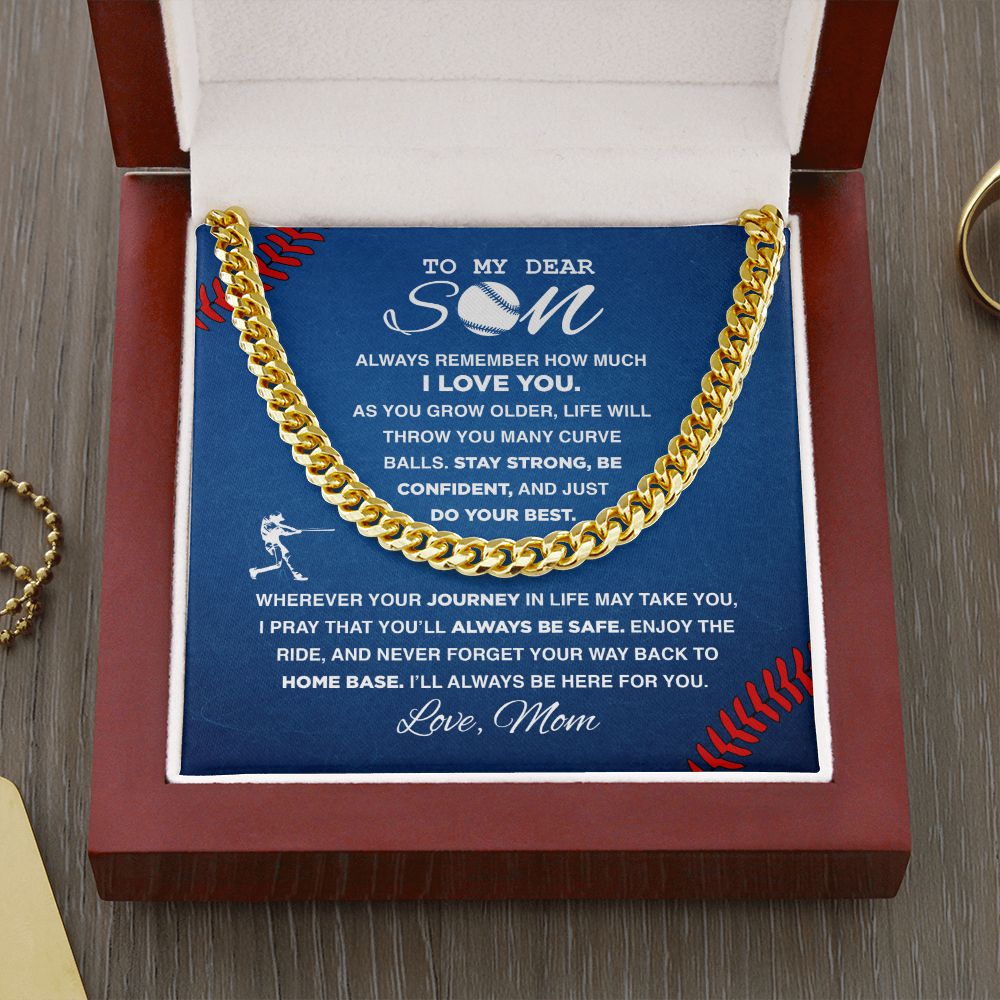 To My Dear Son, Home Base - Cuban Link Necklace, Cuban Link Chain