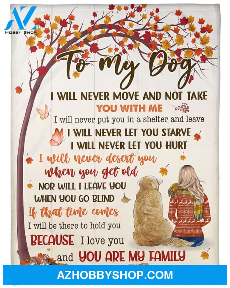 To My Dog I Love You And You Are My Family Blanket Gift for Dog Lovers Birthday Gift Home Decor Bedding Couch Sofa Soft and Comfy Cozy